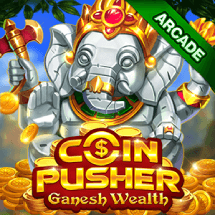 COIN PUSHER・GANESH WEALTH